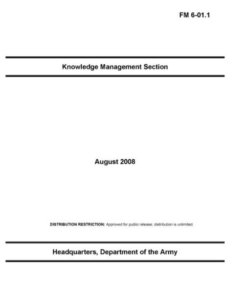 Cover for U S Army · FM 6-01.1 Knowledge Management Section (Paperback Book) (2021)