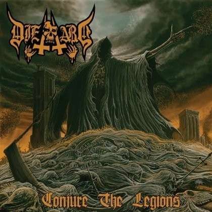Cover for Die Hard · Conjure the Legions (CD) (2012)