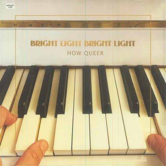 Cover for Bright Light Bright Light · How Queer (Gold Vinyl) (Indies) (LP) (2022)