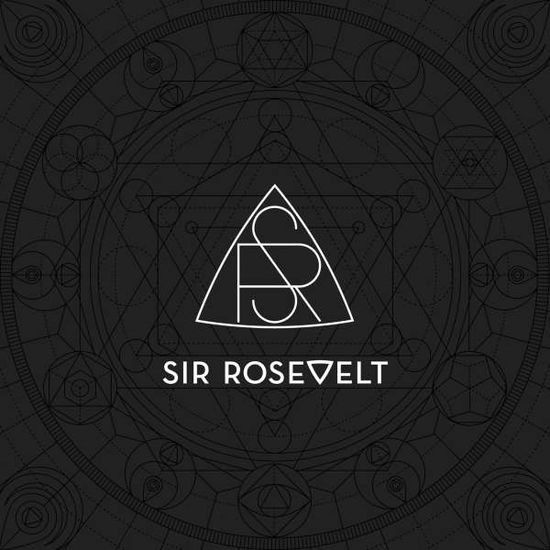 Cover for Sir Rosevelt (CD) [Clean edition] (2017)