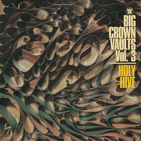 Big Crown Vaults Vol. 3 - Holy Hive (Ltd Grey Tape Vinyl) - Holy Hive - Musik - BIG CROWN - 0349223014846 - 6 oktober 2023