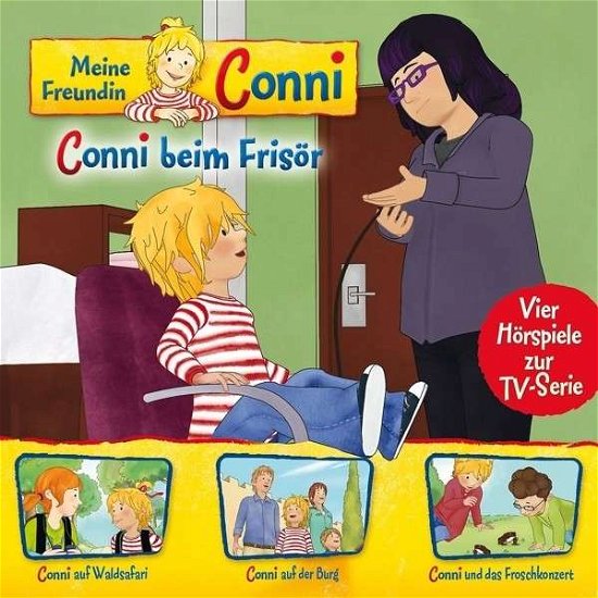 Cover for Meine Freundin Conni (Tv-hörspiel) · 07: Conni B.frisör / Waldsafari / Burg / Froschkonzert (CD) (2015)