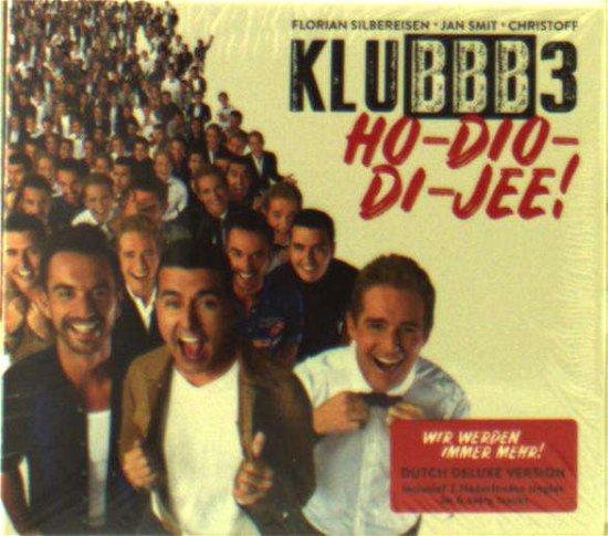 Cover for Klubbb3 · Ho-Dio-Di-Jee (CD) [Deluxe edition] (2018)