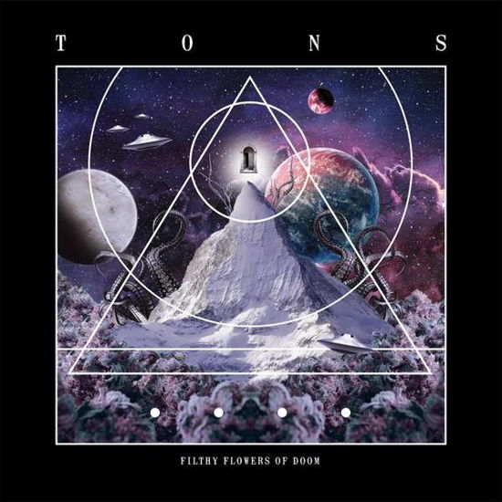 Tons · Filthy Flowers Of Doom (LP) [Ltd edition] (2022)