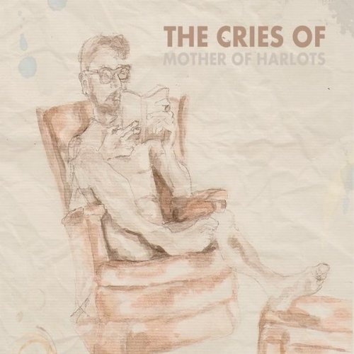 Cover for Cries of · Mother of Harlots (CD) (2011)