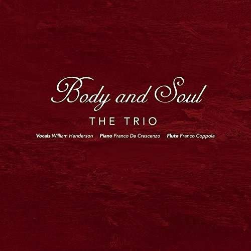 Cover for Trio · Body and Soul (CD) (2015)