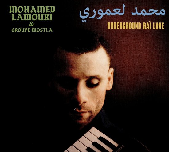 Cover for Mohamed Lamouri · Underground Rai Love (LP) (2019)