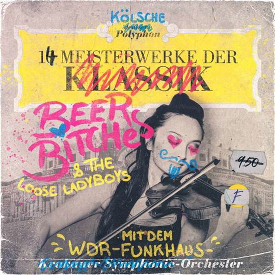 Cover for Beerbitches &amp; Wdr Funkhausorchester · 14 Meisterwerke Der Beerbitches (CD) (2021)