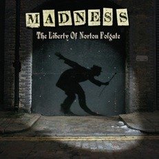 Cover for Madness · The Liberty of Norton Folgate (LP) [Remastered, Extended edition] (2023)