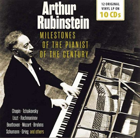 Rubinstein Arthur · Milestones of the Pianist of the Century (CD) [Box set] (2015)