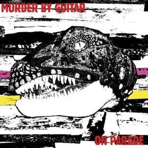 On parade - Murder By Guitar - Musik - SoS - 4260016920846 - 29. juni 2005