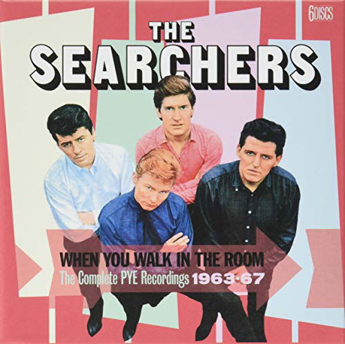 When You Walk in the Room:1963-1967 - The Searchers - Musique - ULTRA VYBE CO. - 4526180477846 - 27 avril 2019