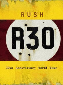 R30 30th Annyversary World Tour - Rush - Musik - 1GQ - 4562387199846 - 23. december 2015