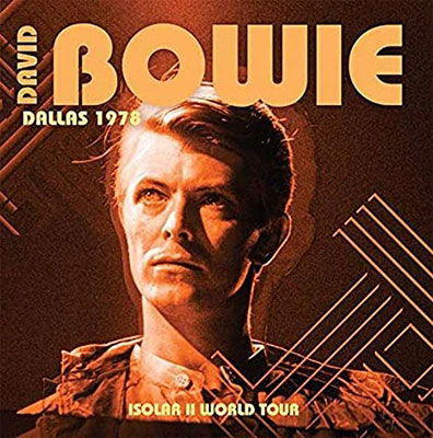 Dallas 1978 - Isolar II World Tour (Yellow Vinyl) (Hand Numbered Edition) - David Bowie - Musiikki - PROTUS - 4755581300846 - perjantai 7. lokakuuta 2022