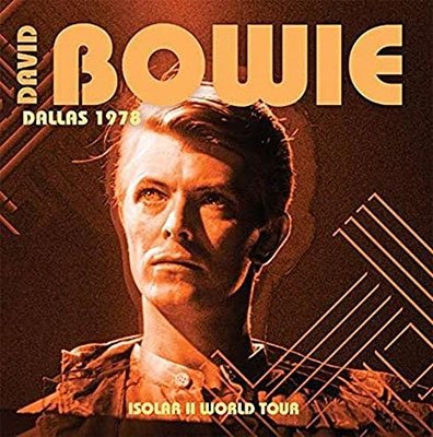 Cover for David Bowie · Dallas 1978 - Isolar II World Tour (Yellow Vinyl) (Hand Numbered Edition) (LP) [Hand Numbered edition] (2022)