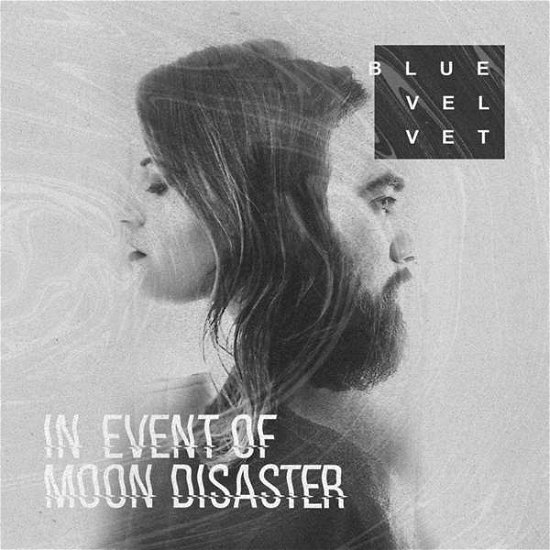 Cover for Blue Velvet · In Event of Moon Disaster (LP) (2019)