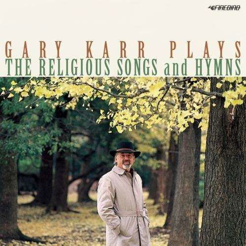 Cover for Gary Karr · Religious Songs &amp; Hymns (CD) [Remastered edition] (2015)