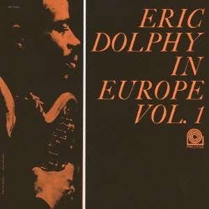 Cover for Eric Dolphy · In Europe Vol.1 (CD) [Limited, Remastered edition] (2013)