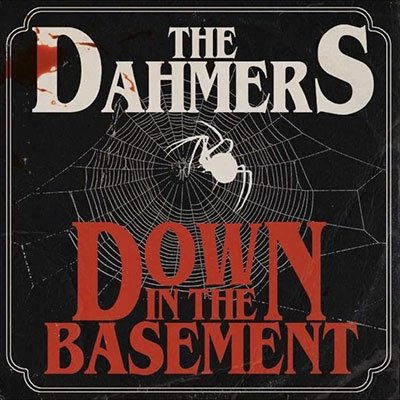 Cover for The Dahmers · Down in the Basement (Glow-in-the-dark Vinyl) (LP) (2023)