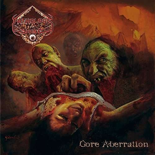 Cover for Pathological Noise · Gore Abberation (CD) (2015)