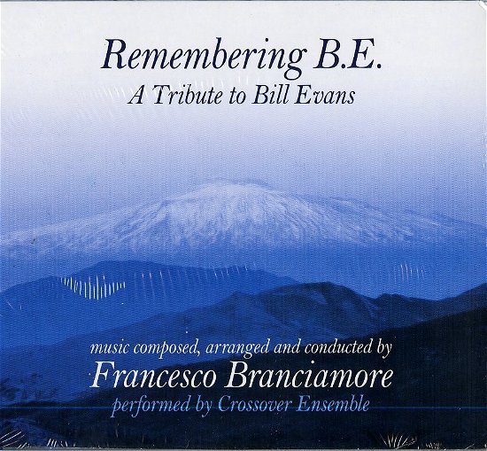 Cover for Branciamore Franco · Remembering B E (CD) (2014)