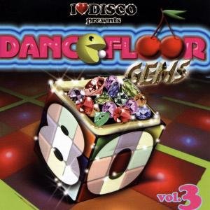 I Love Disco-dancefloor Gems 80s Vol.3 - Dancefloor Gems 80s Vol.3 - Musik - BLANCO Y NEGRO - 8421597055846 - 13 februari 2009