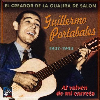 Cover for Guillermo Portabales · El Creador De La Guajira (CD) (1997)