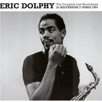 Complete Last..1964 - Eric Dolphy - Musik - DOMINO JAZZ - 8436028694846 - 24. september 2010