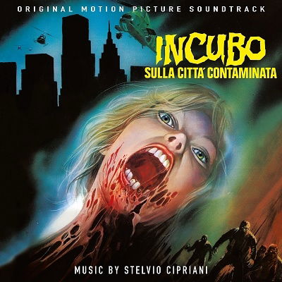 Cover for Stelvio Cipriani · Incubo Sulla Citta' Contaminata (CD) (2022)