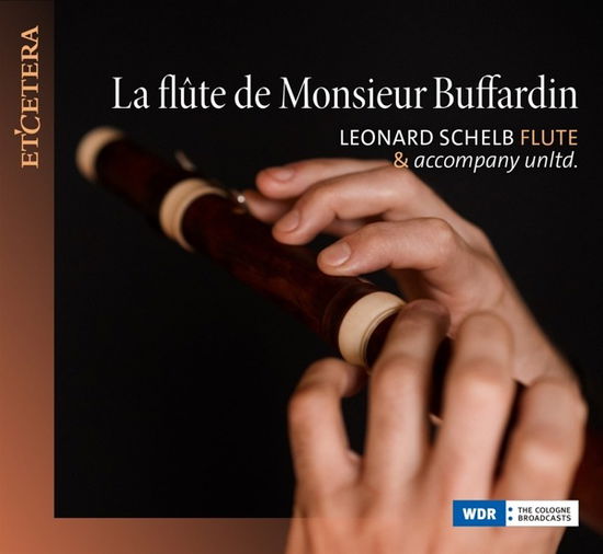 Cover for Leonard Schelb · La Flute De Monsieur Buffardin (CD) (2023)