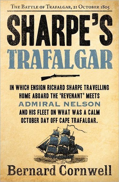 Cover for Bernard Cornwell · Sharpe’s Trafalgar: The Battle of Trafalgar, 21 October 1805 - The Sharpe Series (Paperback Bog) (2011)