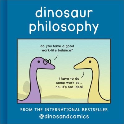 Cover for James Stewart · Dinosaur Philosophy (Innbunden bok) (2022)