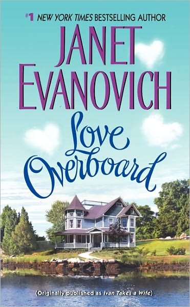 Cover for Janet Evanovich · Love Overboard (Paperback Book) (2012)