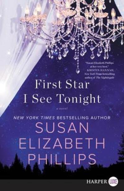 Cover for Susan Elizabeth Phillips · First star I see tonight (Bog) [First HarperLuxe edition. edition] (2016)