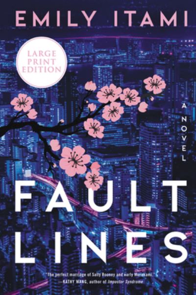 Cover for Emily Itami · Fault Lines: A Novel (Paperback Book) (2021)