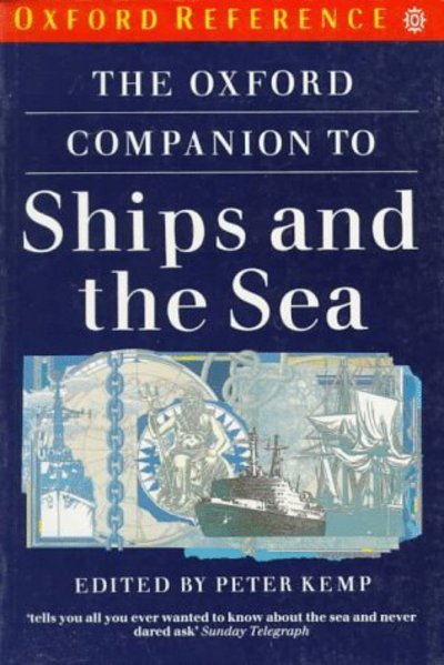 Cover for Peter Kemp · The Oxford Companion to Ships and the Sea (Oxford Reference) (N/A) (1994)