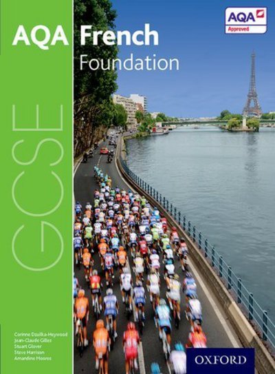 Cover for Steve Harrison · AQA GCSE French: Foundation Student Book (Pocketbok) [3 Revised edition] (2016)