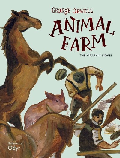 Cover for George Orwell · Animal Farm: The Graphic Novel (Innbunden bok) (2019)