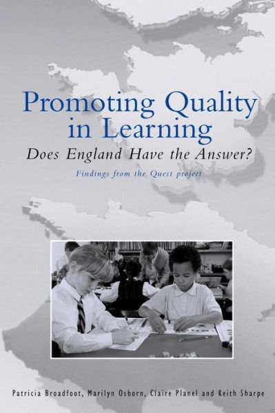 Cover for Patricia Broadfoot · Promoting Quality in Learning: Does England Have the Answer? - Cassell Education (Paperback Book) (2000)