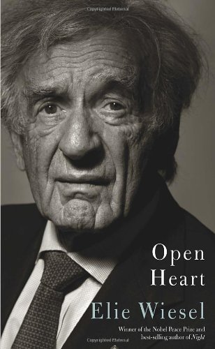 Cover for Elie Wiesel · Open Heart (Hardcover Book) (2012)