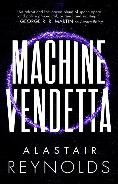 Machine Vendetta - Alastair Reynolds - Książki - Orbit - 9780316462846 - 16 stycznia 2024