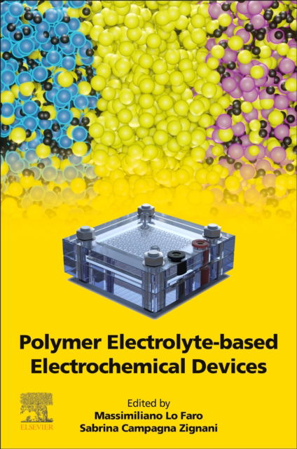 Cover for Massimiliano Lo Faro · Polymer Electrolyte-Based Electrochemical Devices (Paperback Book) (2023)