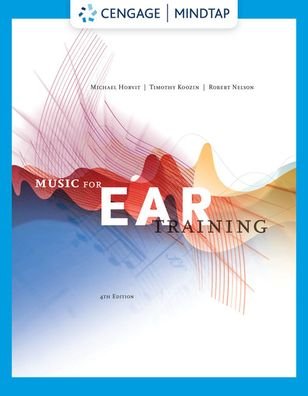 Cover for Koozin, Timothy (Moores School of Music, University of Houston) · Music for Ear Training (with MindTap Printed Access Card) (Book) (2019)
