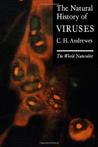 The Natural History of Viruses - C.H. Andrewes - Kirjat - WW Norton & Co - 9780393337846 - lauantai 7. tammikuuta 1967