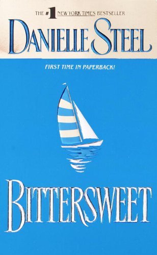 Cover for Danielle Steel · Bittersweet (Taschenbuch) [Reprint edition] (2000)