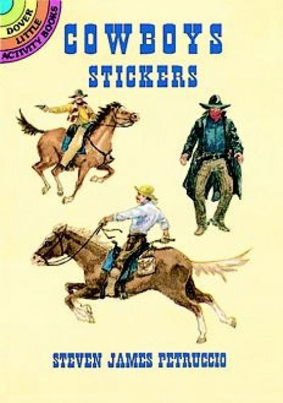 Cowboy Stickers - Little Activity Books - S.J. Petruccio - Merchandise - Dover Publications Inc. - 9780486400846 - March 28, 2003