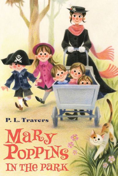 Cover for P. L. Travers · Mary Poppins in the Park - Mary Poppins (Paperback Book) (2015)