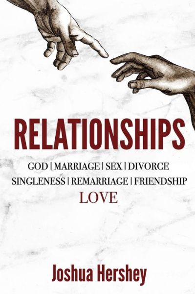 Cover for Joshua Hershey · Relationships (Paperback Book) (2018)