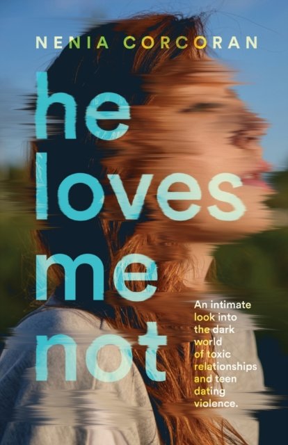Cover for Nenia Corcoran · He Loves Me Not (Paperback Book) (2021)