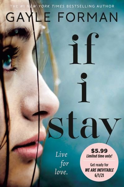 If I Stay - Gayle Forman - Bøker - Penguin Young Readers Group - 9780593403846 - 6. april 2021